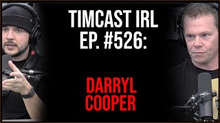 Timcast IRL #526 - New SCOTUS Leaks CONFIRM They STILL Plan To Overturn Roe v. Wade w/Darryl Cooper