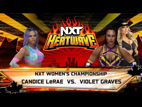 WWE 2K25 Universe Mode: Candice Lerae Vs. Violet Graves w/ Trish Stratus- NXT Women’s Championship 