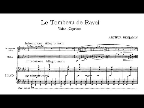 Arthur Benjamin – Le tombeau de Ravel (Clarinet Version + Viola Version)