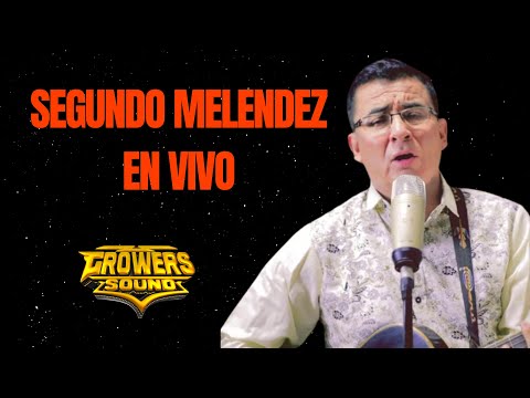 SEGUNDO MELENDEZ en vivo REST. Camp. CANTARITO DE ORO valle hermoso 13.02.22 - GROWERSOUND 969178683