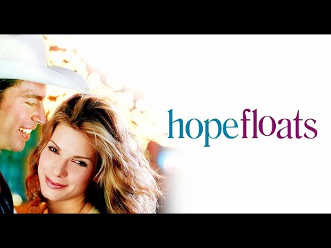 Hope Floats(1998) Movie | Mae Whitman,Cameron Finley,Sandra Bullock,Gena Rowlands | Review & Facts