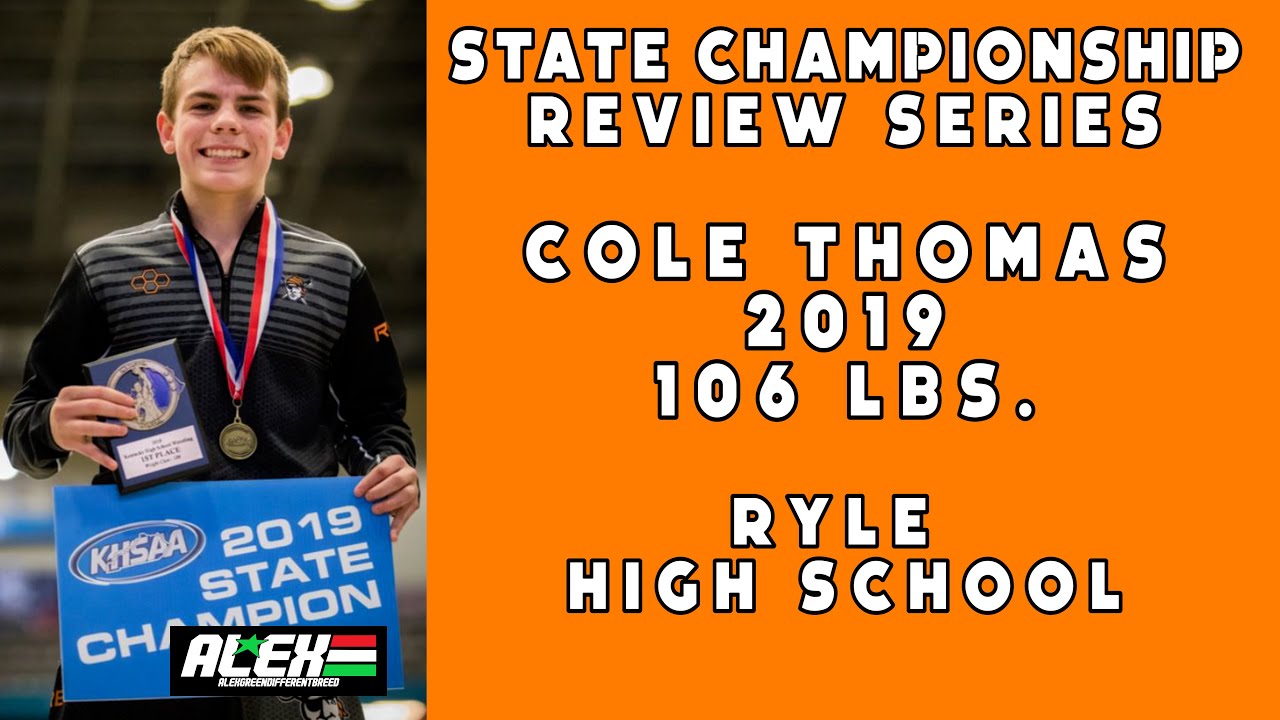 State Wrestling Championship match review w/ Cole Thomas (Ryle High School; 2019 106 lbs.)