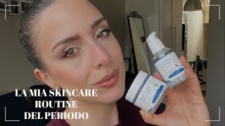 LA MIA SKINCARE ROUTINE DEL PERIODO || VE NE DOVEVO PARLARE #myskincareroutine