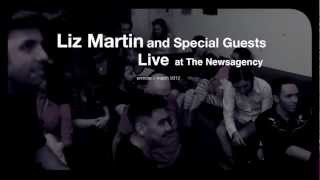 Liz Martin with Dirk Kruithof @ The Newsagency - NIGHT TIME