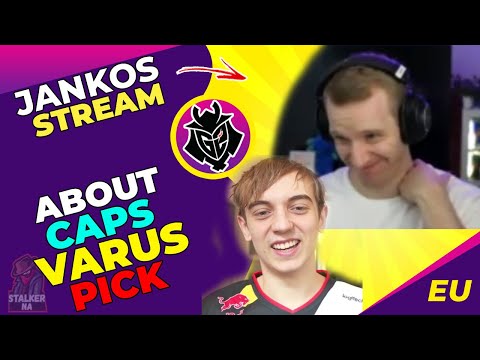 G2 Jankos About AP Varus MID Pick for G2 Caps