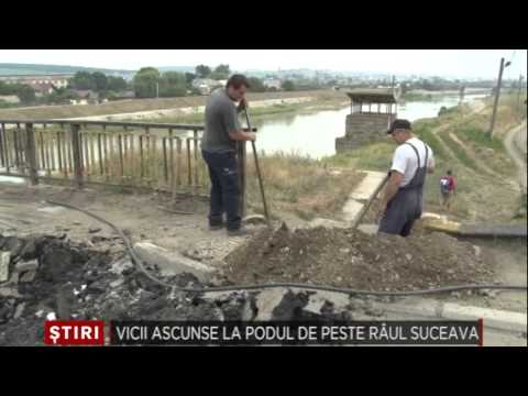 vicii ascunse la podul de peste raul Suceava