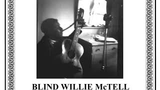 Murderer&#39;s Home Blues - Blind Willie McTell