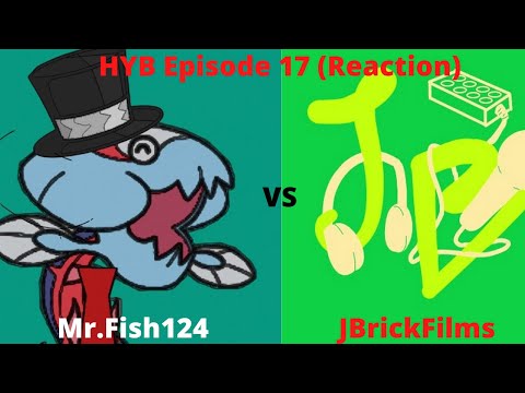YO! GERY REALLY STOLE THAT!! Mr.Fish 124 vs Jbrickfilms | HYB | Episode 17 | |Reaction|