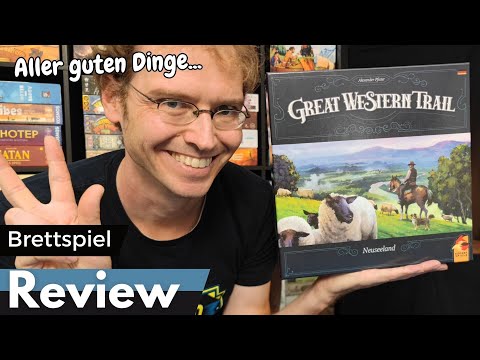 Great Western Trail - Neuseeland – Abschluss der Trilogie - Brettspiel – Review und Regelerklärung