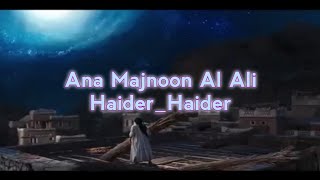 13 Rajab New Status 2020   Ana Majnoon Al Ali Haid