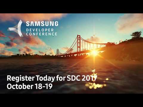 SDC 2017: Samsung Developer Conference