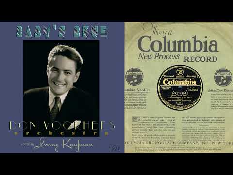 1927, Baby's Blue, Don Voorhees Orch. Miff Mole solo, Irving Kaufman vocal, HD 78rpm