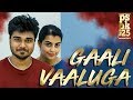 GAALI VAALUGA AGNYAATHAVAASI VIDEO SONG RAVITEJA CHERUGHATTU SASHA SINGH TRIBUTE TO PSPK