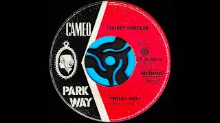Twenty miles (Stereo) / Chubby Checker.