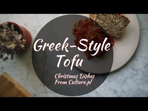 Vegan Alternatives for Polish Christmas Dishes : Greek-Style Tofu