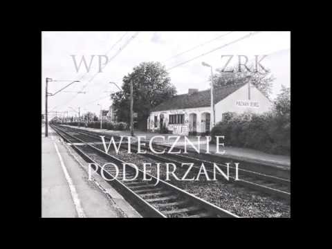 WP & Koza ZRK - Wiecznie podejrzani