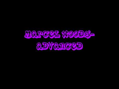 Marcel Woods-Advanced ( Ultimate Clubland A Decade In Dance )