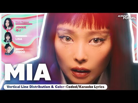 How Would BLACKPINK Sing MIA by KATSEYE? (Vertical Line Distribution + Color Coded Lyrics) REQUESTED