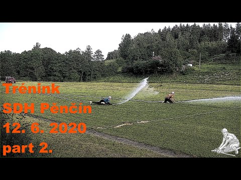 Trénink | SDH Pěnčín | vol. 2 | 12. 6. 2020