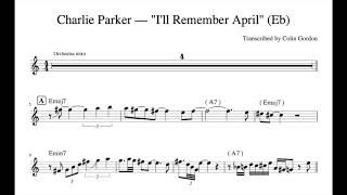 Charlie Parker — &quot;I&#39;ll Remember April&quot;   (w/ Strings, 1950) Alto Sax Transcription [complete track]