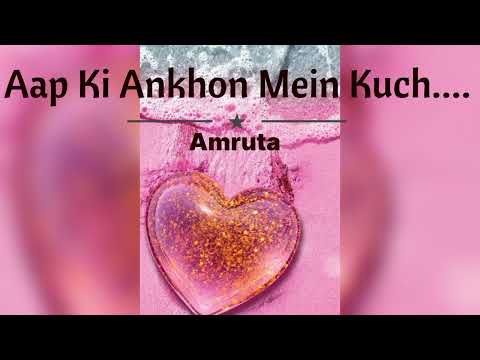 Amruta ML Aapki aankh...