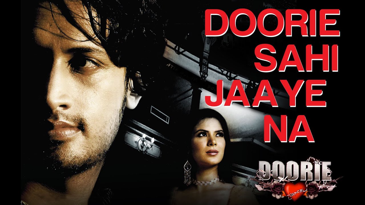 Doorie (Title) Lyrics  | Doorie | Atif Aslam | Atif Aslam | Sachin Gupta