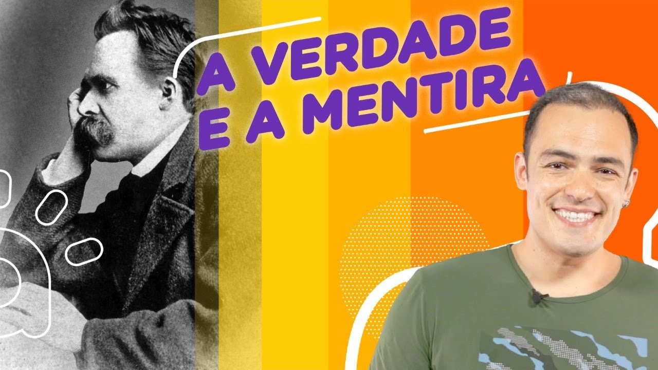 A Verdade e a Mentira em Nietzsche