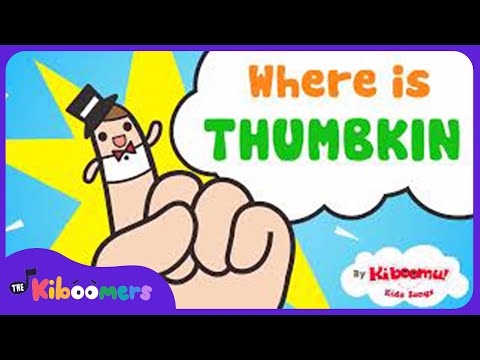 Where is Thumbkin? | Fingerplays for Infants and Toddlers | Nursery Rhyme | The Kiboomers