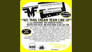 Wu-Tang Cream Team Line Up