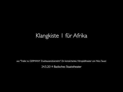 Altklängesammlung für Afrika aus DEUTSCH-AFRIKA 2014 von Nico Sauer