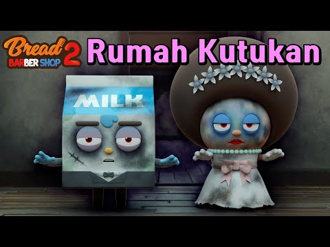 BreadBarbershop | S02_07 Rumah Kutukan | INDONESIA Dubbing