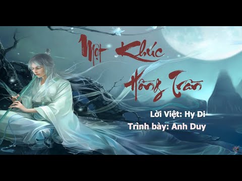 Thể hiện bởi Trần Anh Duy