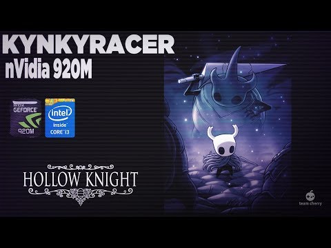 Hollow Knight nVidia 920M