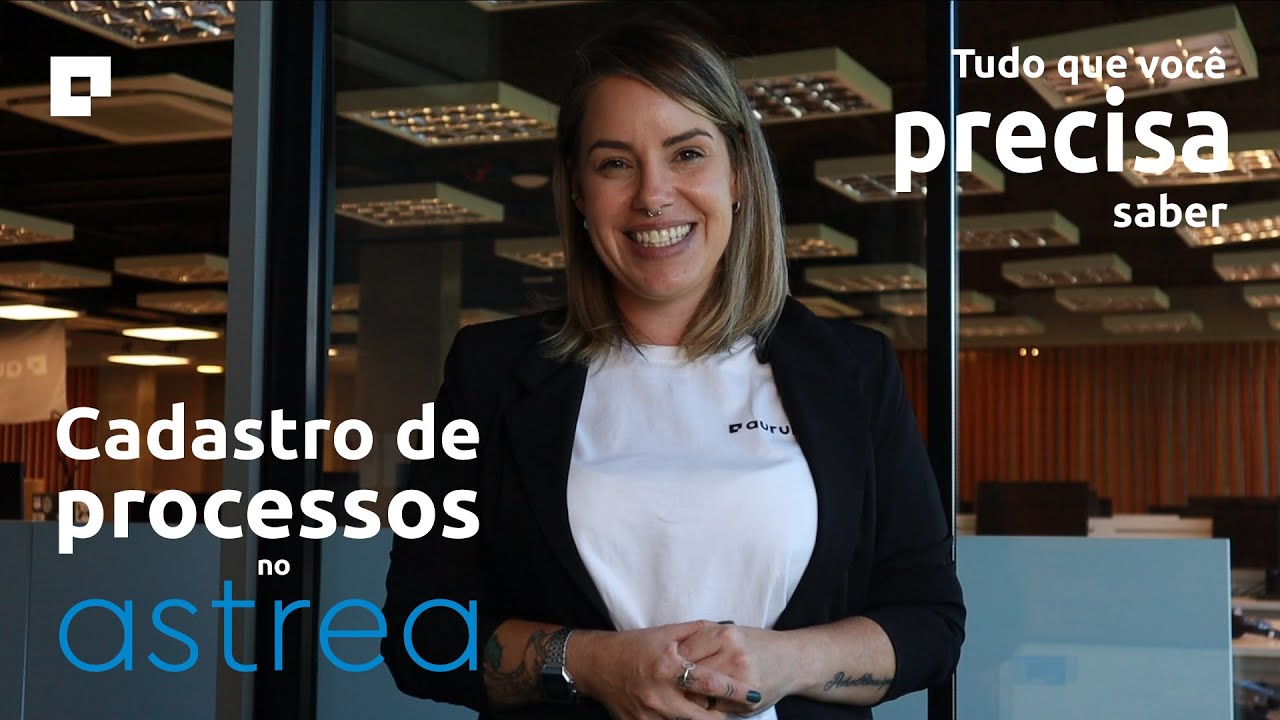 Como adicionar seus processos no Astrea em poucos minutos