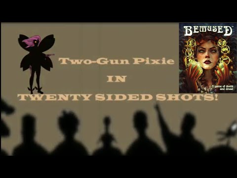 Bemused - Twenty-Sided Shots