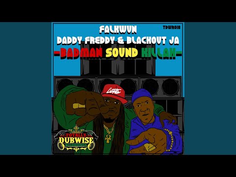 Badman Sound Killah (Original Mix)