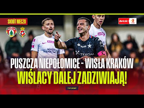 SUMMARY: WISŁA KRAKÓW WINS AGAIN! PUSZCZA RUINED. BETCLIC 1 LIGA - ROUND 13