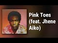 Childish Gambino Pink Toes Feat Jhene Aiko