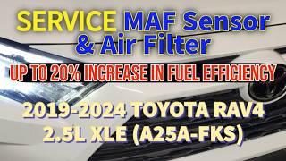 2019-2024 TOYOTA RAV4 2.5L, Service Mass Air Flow Sensor (A25A-FKS) and Air Filter