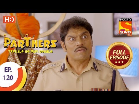 Partners Trouble Ho Gayi Double - Ep 120 - Full Episode - 14th May, 2018
