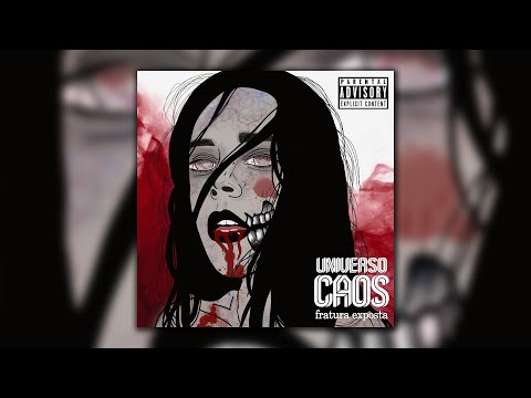 Fratura Exposta - Universo Caos