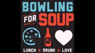 And I Think You Like Me Too - Bowling For Soup