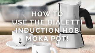 How to use the Bialetti Induction Hob Moka Pot!