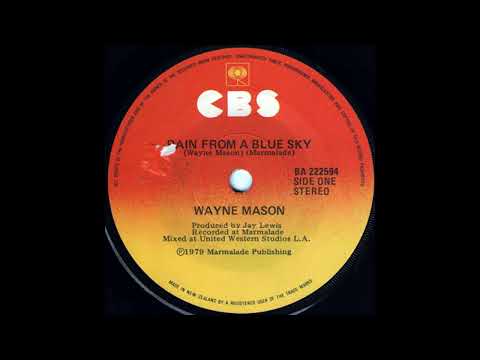 Wayne Mason - Rain From A Blue Sky 1979