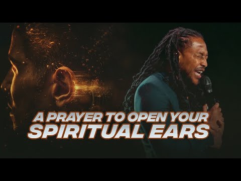 A Prayer To Open Your Spiritual Ears 👂🏽// Prophet Lovy L. Elias