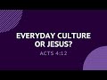 Everyday Culture Or Jesus Daily Devotion