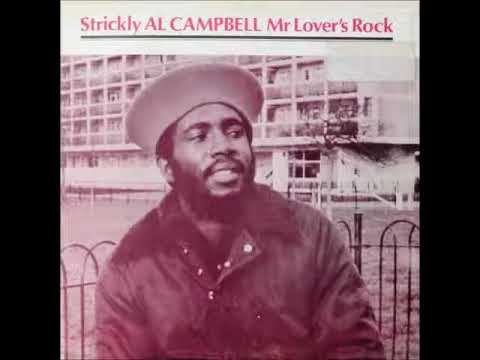 AL CAMPBELL   Strickly Al Campbell   Mr Lover's Rock 1980 Full Album