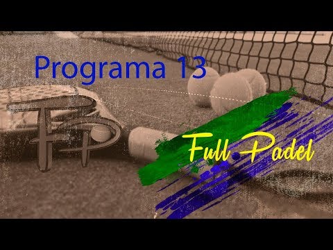 Full Padel Programa 13