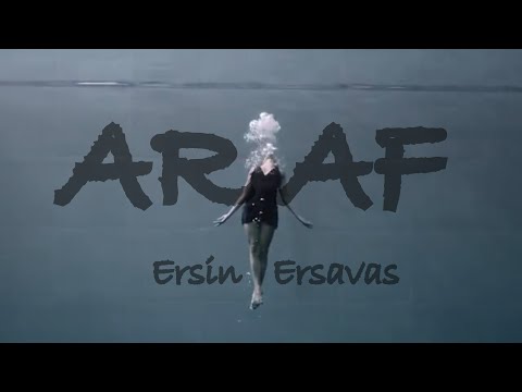 Ersin Ersavas - ARAF
