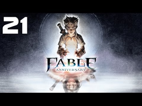 Fable Anniversary Walkthrough - Part 21 HD No Commentary